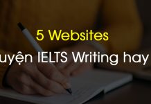 5 WEBSITE HỌC IELTS WRITING nên tham khảo