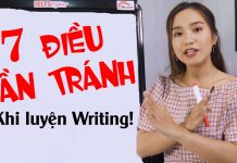 7 ĐIỀU “KHÔNG NÊN LÀM” TRONG BÀI WRITING