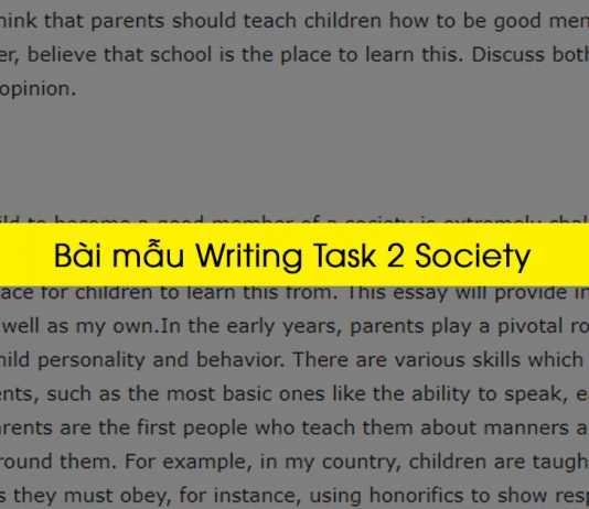 Bài mẫu IELTS Writing Task 2 – Parents should teach children how to be good members of society