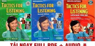 Download ngay trọn bộ Tactics for Listening Basic - Developing - Expanding